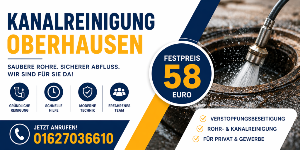 Kanalreinigung Oberhausen ab 58€ | Schnell & Professionell